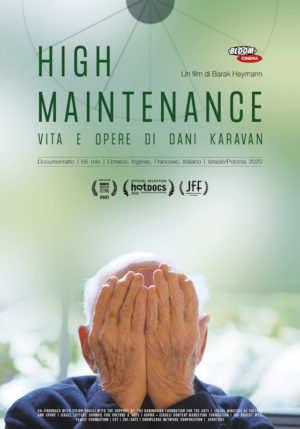 High maintenance. Vita e opere di Dani Karavan