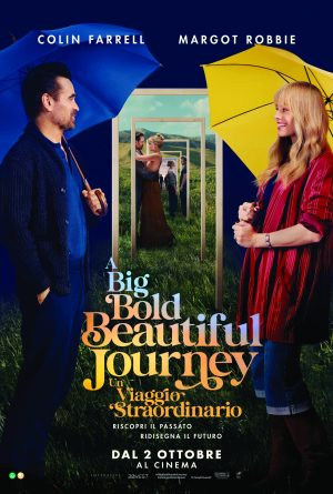 A big bold beautiful journey - un viaggio straordinario