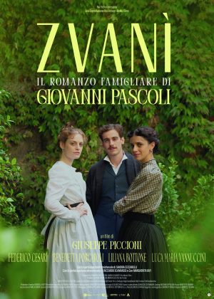 Zvanì - Il Romanzo Famigliare di Giovanni Pascoli