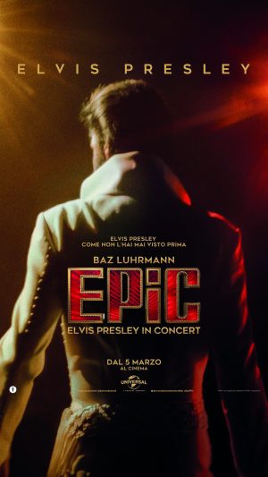 Epic - Elvis Presley in concert | imax v.o. sott. ita