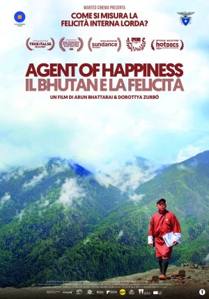 Agent of happiness - il bhutan e la felicità | v.o. sott. ita